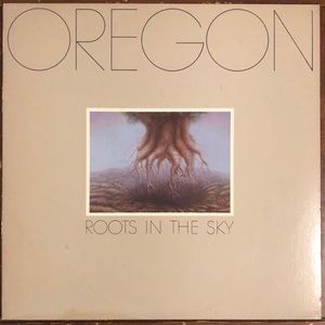 Oregon Roots In The Sky Vinyl Lp '79